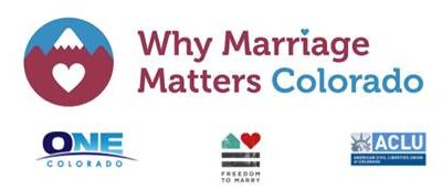 Featured image for Statewide CO Marriage Campaign Recognizes One-Year Civil Unions Anniversary, Renews Call for Full Equality