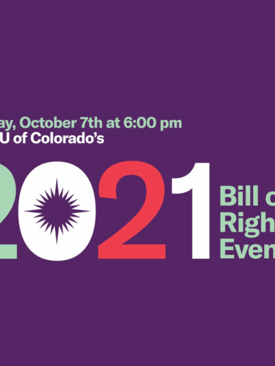 Graphic banner with text "Join us Thursday, October 7th at 6:00 p.m. for ACU of Colorado's 2021 bill of rights event" on a purple background