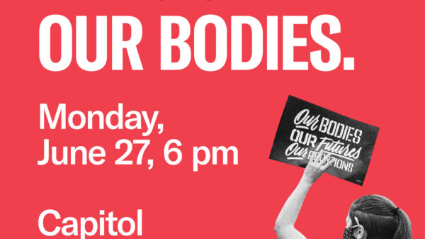 bans off our bodies monday june 27 6 pm capitol west steps