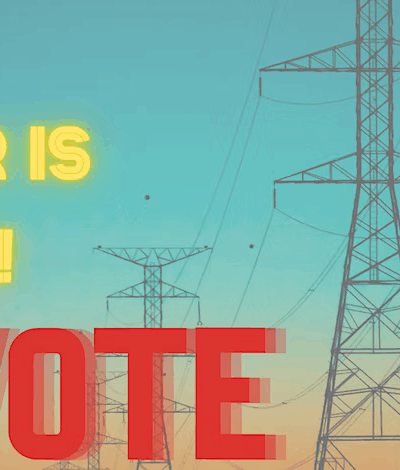 The power is yours! vote text over background of electricity pylons and sunset sky