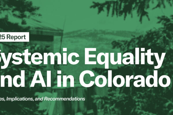 2025 Report, Systemic Equality and AI in Colorado text over green background