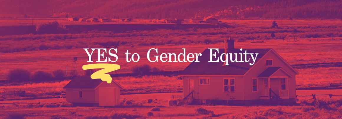 Yes to gender equity