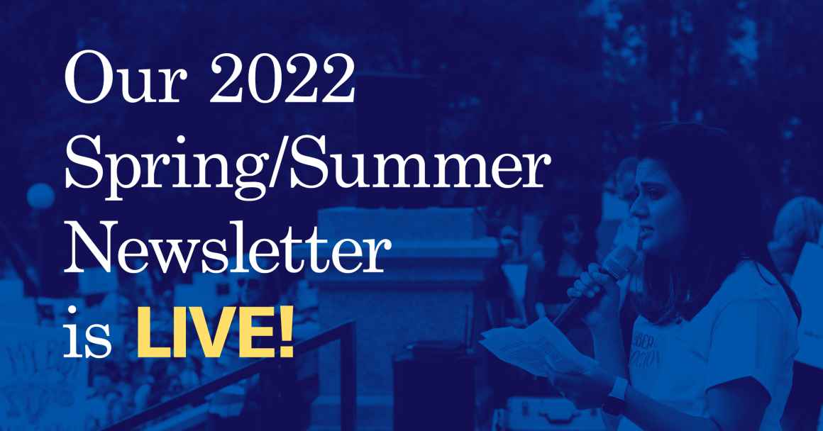 Our 2022 spring/summer newsletter is live
