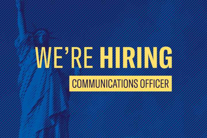 we're hiring communications officer text over image of the statue of liberty