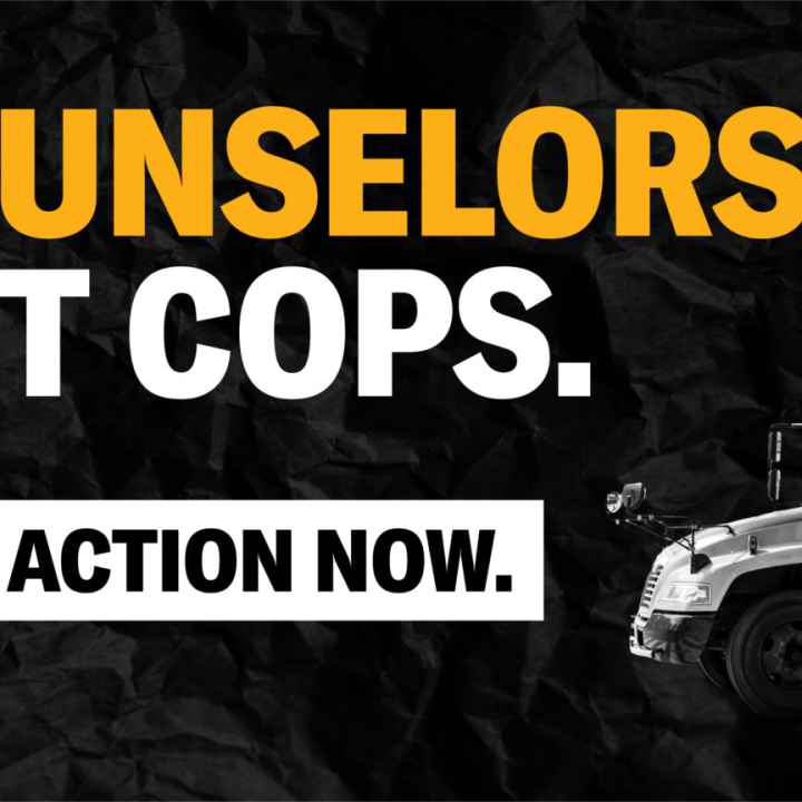 a banner that reads "counselors, not cops. Take action now"